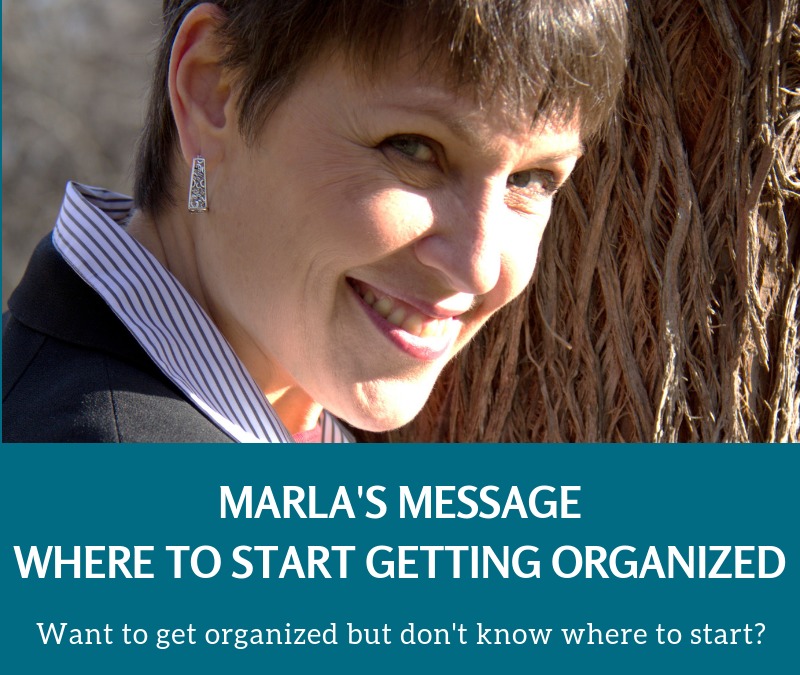 Where to Start Getting Organized!