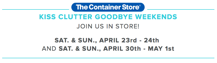 Clear & SIMPLE, Container Store Kiss Clutter Goodbye
